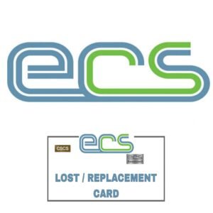 ECS Lost replacement card